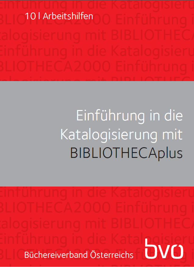 BVÖ-Arbeitshilfen 10 BVÖ-Arbeitshilfen 10